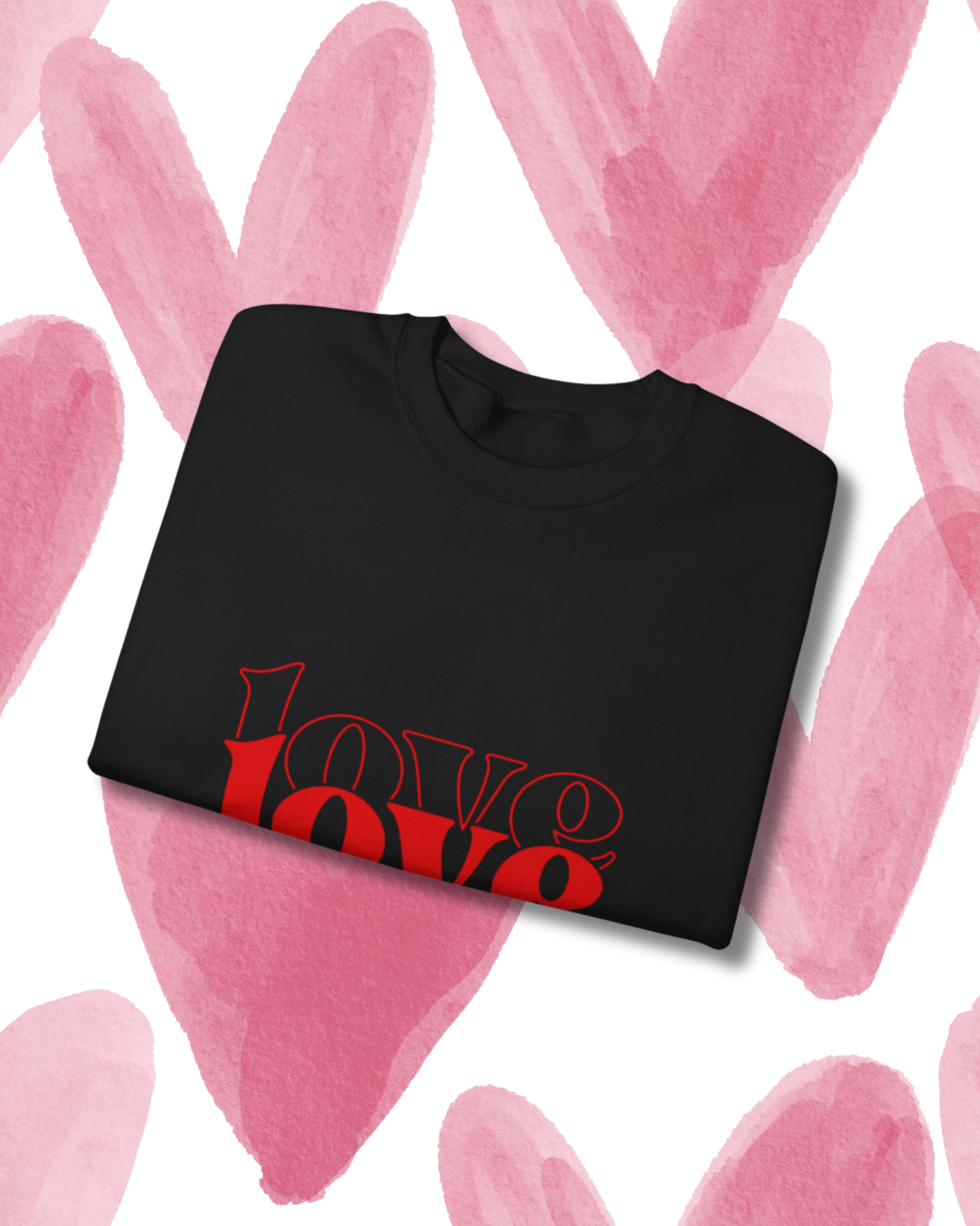 "love, love, love" sweatshirt