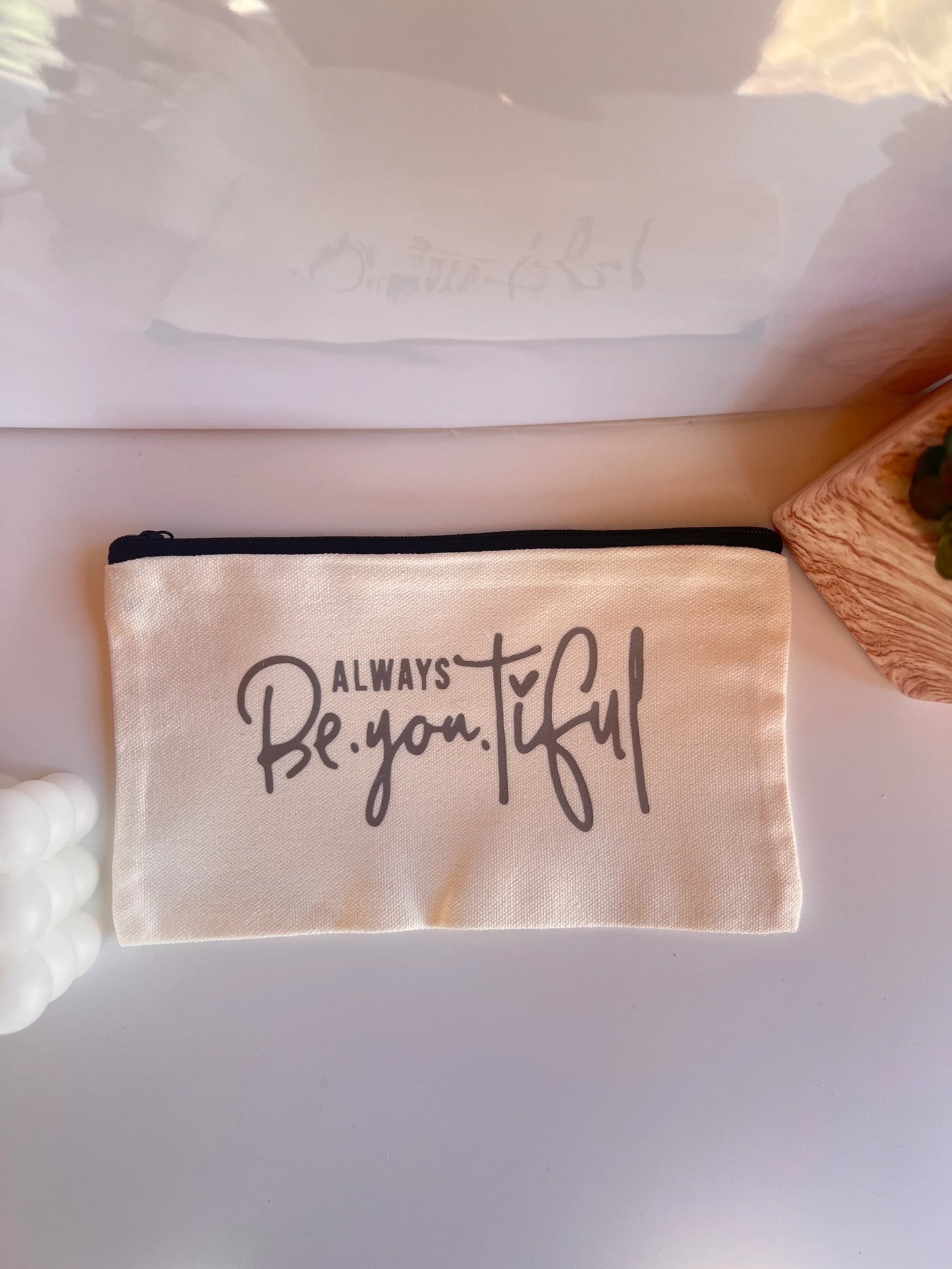 Always Be.you.tiful Canvas Pouch